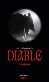 Les cinéastes du diable