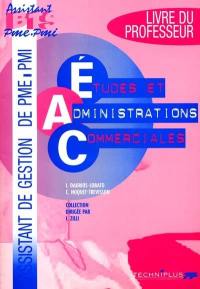 Etudes et administrations commerciales : livre du professeur