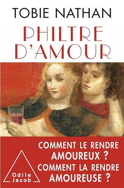 Philtre d'amour : comment le rendre amoureux ? comment la rendre amoureuse ?