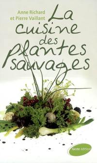 La cuisine des plantes sauvages