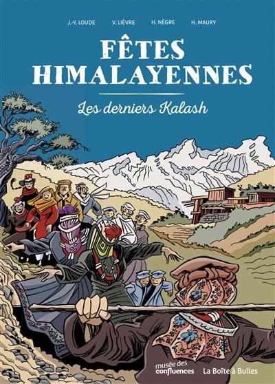 Fêtes himalayennes : les derniers Kalash