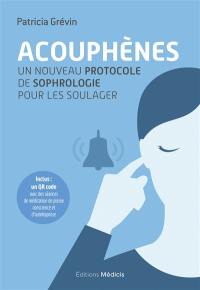 Acouphènes : un nouveau protocole de sophrologie pour les soulager