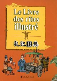 Le livre des rites illustré