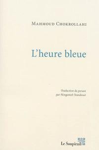 L'heure bleue