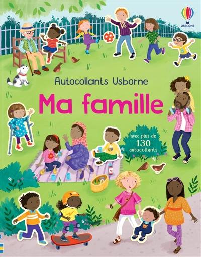 Ma famille : Autocollants Usborne : Dès 3 ans