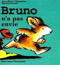 Bruno n'a pas envie