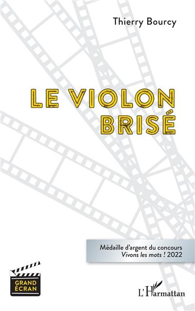 Le violon brisé