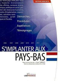 S'implanter aux Pays-Bas