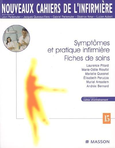 Symptômes et pratique infirmière : fiches de soins