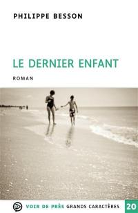 Le dernier enfant