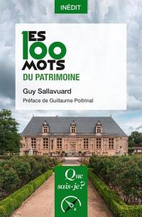 Les 100 mots du patrimoine