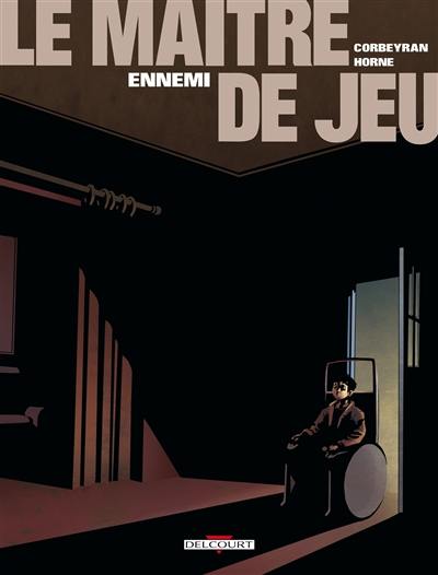 Le maître de jeu. Vol. 5. Ennemi