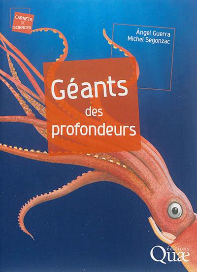 Géants des profondeurs