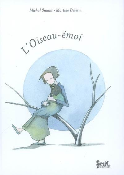 L'oiseau-émoi