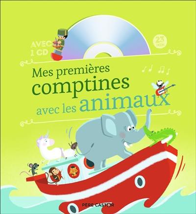 Mes premières comptines avec les animaux