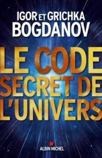 Le code secret de l'Univers