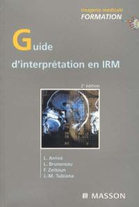 Guide d'interprétation en IRM