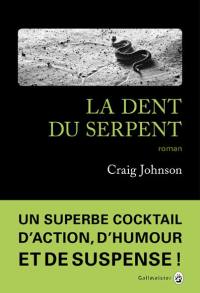 La dent du serpent