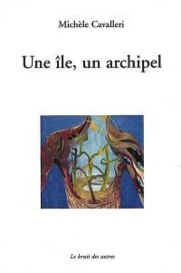 Une île, un archipel