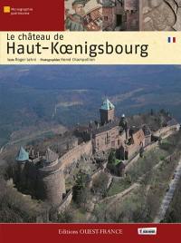 Le château du Haut-Koenigsbourg