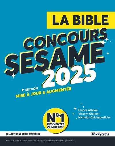 La bible de concours Sésame : concours 2025 : SKEMA Business School, Excelia Business school, NEOMA Business school...