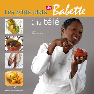 Les p'tits plats de Babette à la télé