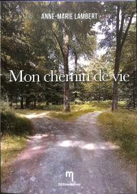 Mon chemin de vie