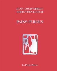 Pains perdus