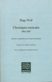 Chroniques musicales, 1884-1887