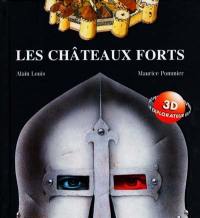 Les châteaux forts