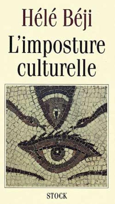 L'imposture culturelle