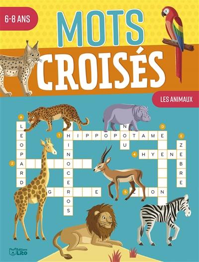 Les animaux : mots croisés, 6-8 ans