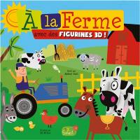 A la ferme avec des figurines 3D !