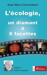 L'écologie, un diamant à 8 facettes