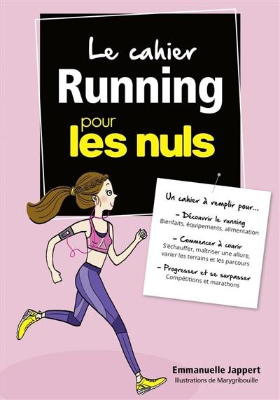 Le cahier running pour les nuls