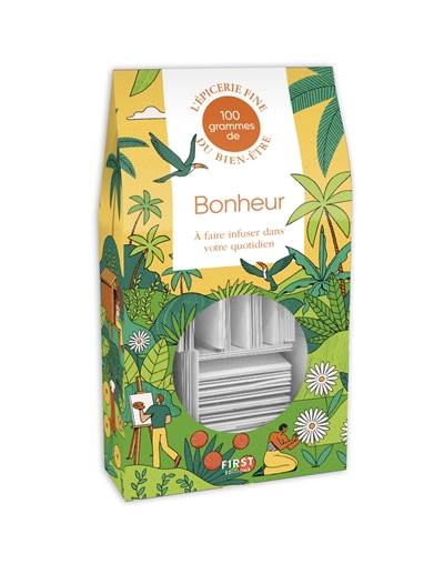 100 grammes de bonheur à faire infuser dans votre quotidien