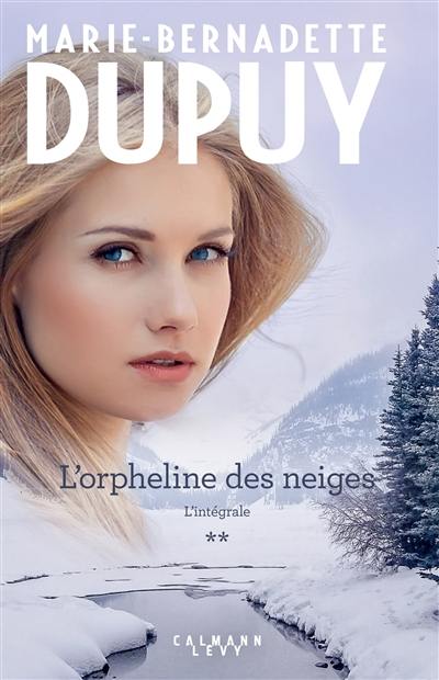 L'orpheline des neiges : intégrale. Vol. 2