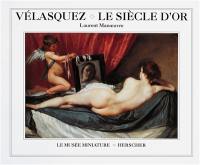 Vélasquez, le siècle d'or