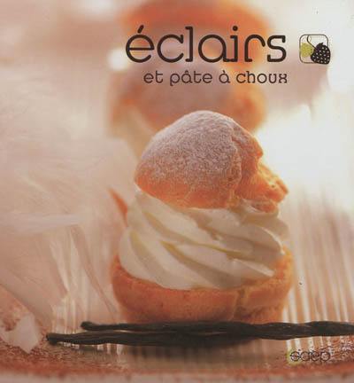 Eclairs et pâte à choux