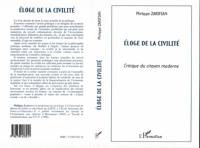 Eloge de la civilité : critique du citoyen moderne