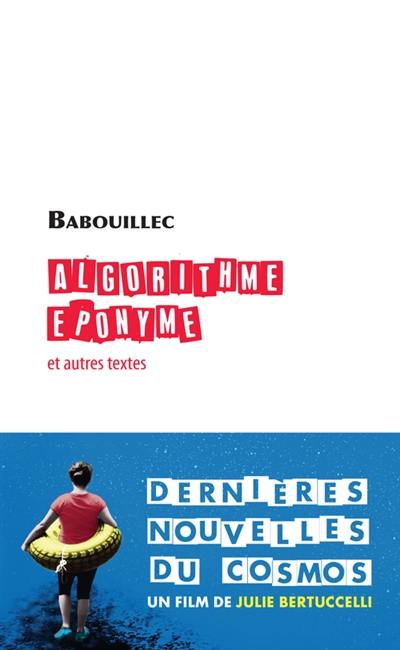 Algorithme éponyme : et autres textes