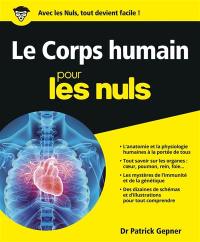 Le corps humain pour les nuls