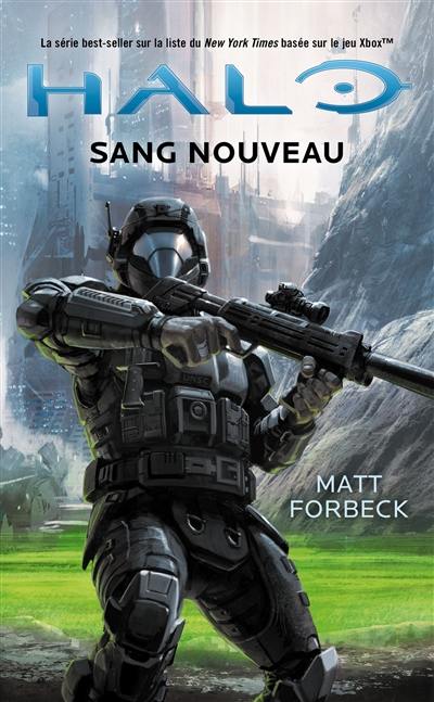 Halo. Vol. 7. Sang nouveau