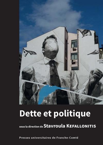 Dette et politique