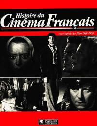 Histoire du cinéma français : encyclopédie des films. Vol. 3. 1940-1950