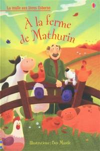 A la ferme de Mathurin