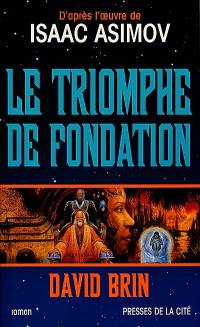 Le triomphe de Fondation