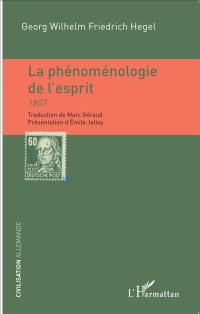 La phénoménologie de l'esprit : 1807