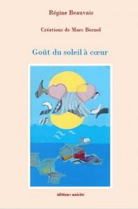 Goût du soleil à coeur