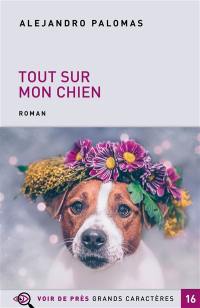 Tout sur mon chien